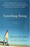 Something Rising (Light and Swift) (Unabridged)