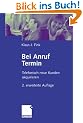 Bei Anruf Termin: Telefonisch neue Kunden akquirieren