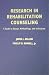 Research in Rehabilitation Counseling: A Guide to Design, Methodology, and Utilization