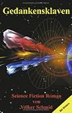 Gedankensklaven. Terran Starfleet.