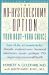 Book The No-Hysterectomy Option: Your Body--Your Choice, Revised and Updated