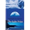 Der kalte Prinz