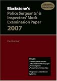 Blackstone's Police Sergeants' and Inspectors' Mock Examination Paper