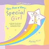You Are a Very Special Girl 2009 Calendar