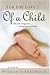 For the Love of a Child