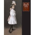 William Merritt Chase: The Complete Catalogue of Known and Documented Work by William Merritt Chase (1849-1916), Vol. 2: Portraits in Oil