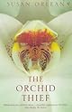 The Orchid Thief: A True Story of Beauty and Obsession (Ballantine Reader's Circle)