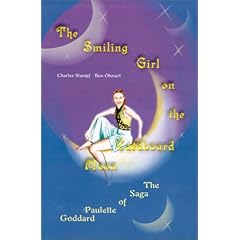The Smiling Girl on the Cardboard Moon: The Saga of Paulette Goddard