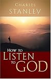 How to Listen to God