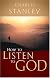 How to Listen to God