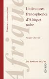 Litt�ratures francophones d'Afrique noire