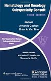 The Washington Manual of Hematology and Oncology Subspecialty Consult (Washington Manual Subspecialty Consult)