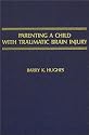 Parenting a Child With Traumatic Brain Injury