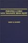 Parenting a Child With Traumatic Brain Injury