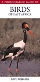 A Photographic Guide to Birds of East Africa