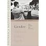 Gender: Men, Women, Sex and Feminism