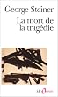 La mort de la trag�die