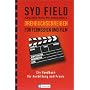 Drehbuchschreiben f�r Fernsehen und Film: Ein Handbuch f�r Ausbildung und Praxis