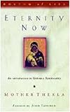 Eternity now : an introduction to orthodox spirituality