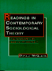 Readings in Contemporary Sociological Theory: From Modernity to Post-Modernity