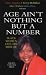 Age Ain't Nothing But a Number: Black Women Explore Mid- Life