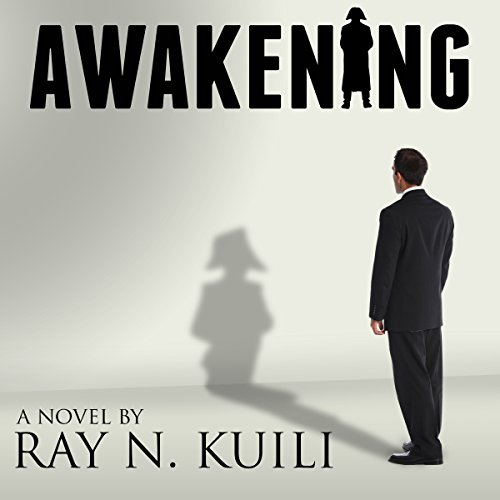 Awakening, by Ray N. Kuili