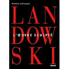 Paul Landowski : L'oeuvre sculpt�