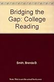 Bridging the gap : college reading