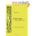 Gro�e Augen: Haiku-Jahrbuch 2007