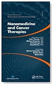 Nanomedicine and Cancer Therapies (Advances in Nanoscience and Nanotechnology)