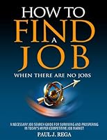 How To Find A Job: When There Are No Jobs