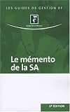 Revue Groupe Revue Fiduciaire  / Le mémento de la SA