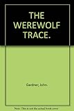 The Werewolf trace