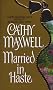 Married in Haste: Marriage Series, Book 1