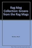 The rag mag collection