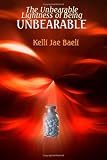 The Unbearable Lightness Of Being Unbearable