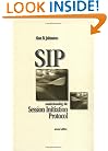 SIP: Understanding the Session Initiation Protocol, Second Edition