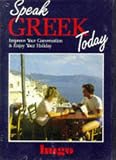 Speak Greek Today! (Hugo's Speak Today Ser./Book and Audio Cassette)