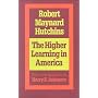 The Higher Learning in America (Foundations of Higher Education)