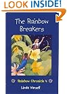 The Rainbow Breakers: Mayra Steward Rainbow