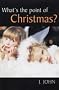 What's the Point of Christmas?