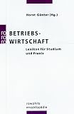 Betriebswirtschaft. Lexikon f�r Studium und Praxis.