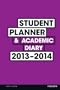 Student Planner and Academic Diary 2013-2014