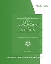 Study Guide for Cross/Miller's The Legal Environment of Business, 8th
