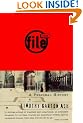 The File: A Personal History