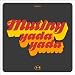 Yada Yada-Yada Yada [Vinyl]