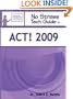 No Stress Tech Guide To ACT! 2009