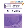 No Stress Tech Guide To ACT! 2009