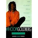 Whoopi Goldberg, Revised and Updated: Her Journey from Poverty to Mega-Stardom book cover
