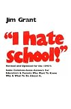 I Hate School